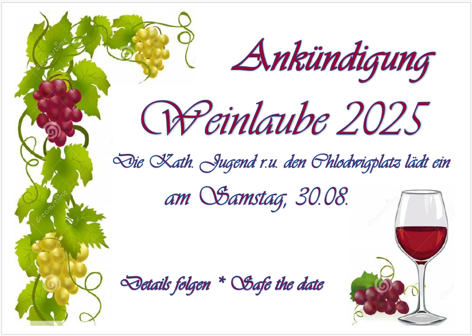 Weinlaube 2025 - Safe the date