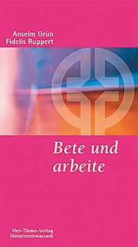 bete_und_arbeite_titel (c) Verlag